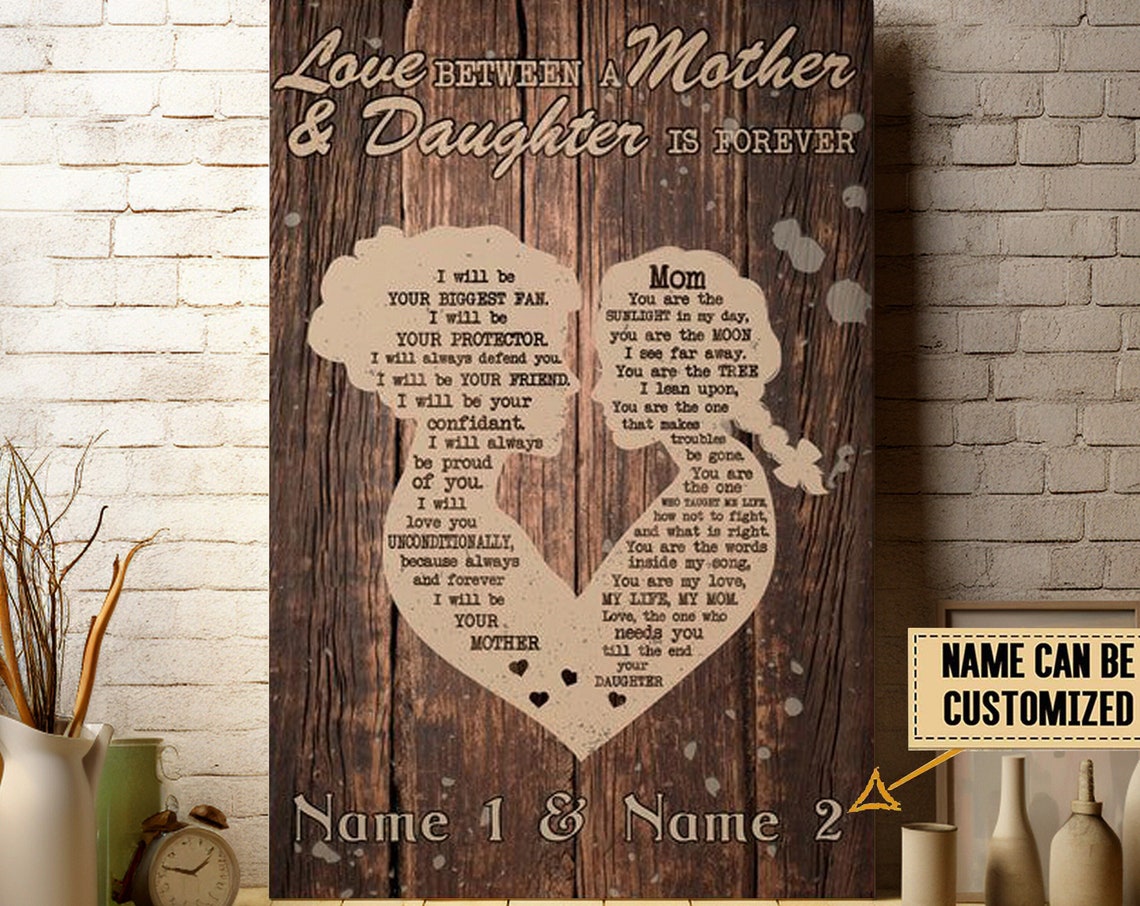 Love Between A Mother And Daughter Is Forever Personalized Poster