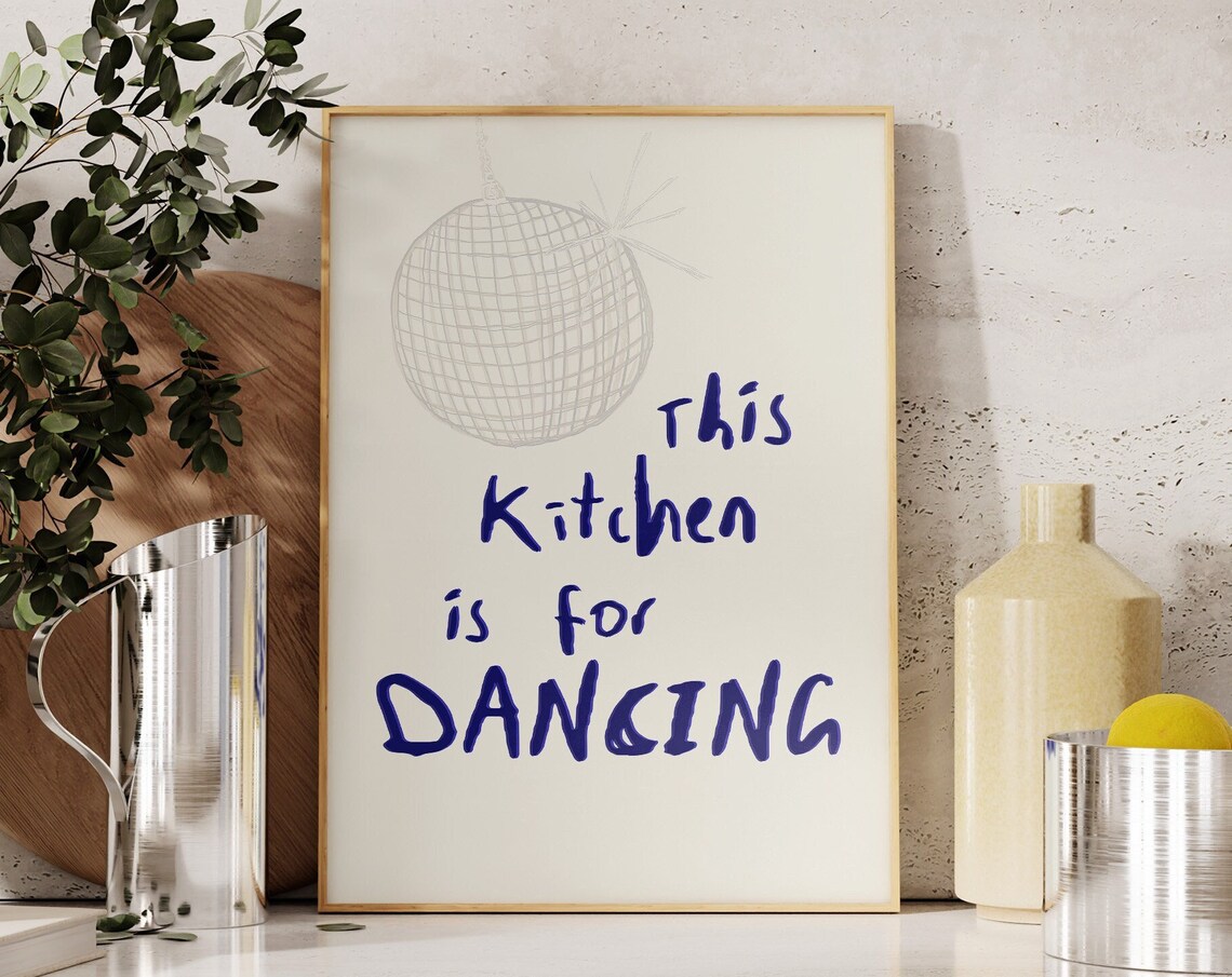 This Kitchen Is For Dancing Retro Kitchen Art Print