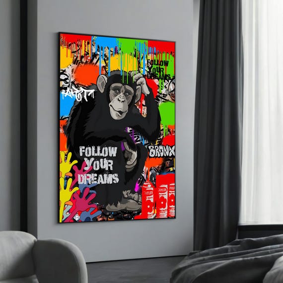 Follow Your Dreams Graffiti Chimpanzee Canvas Painting A Fun And Bold Urban Art Gift For Street Inspirational Decor Enthusiasts