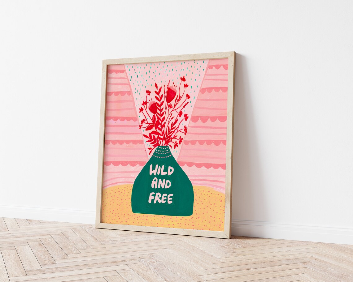 Wild And Free Motivating Quote Botanical Art Print - Image 3