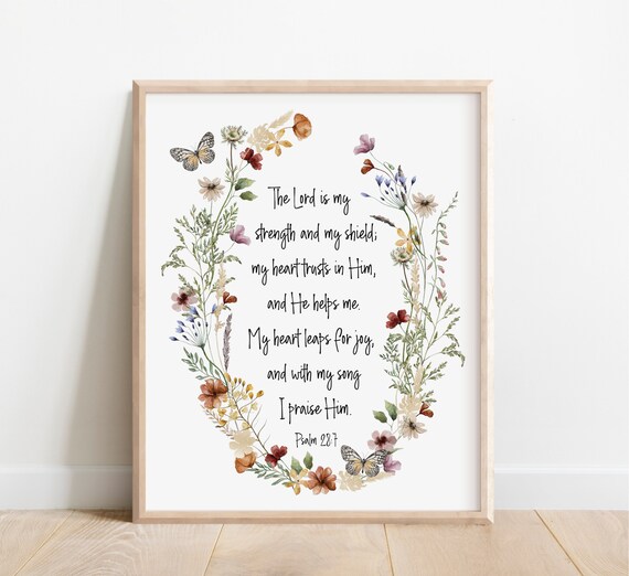 Psalm 287 The Lord Is My Strength And Shield Bible Verse Wall Art Christian Gift For Women Scripture Print Watercolor Wildflowers Girl