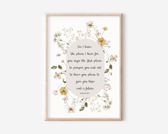 Jeremiah 2911 For I Know The Plans Have You Hope And A Future Bible Verse Wall Art Christian Gift Scripture Print Watercolor