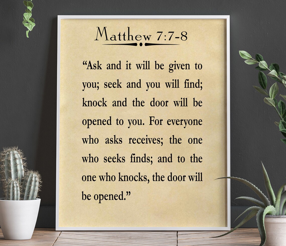 Matthew 7:7-8 Scripture Poster, Bible Wall Art