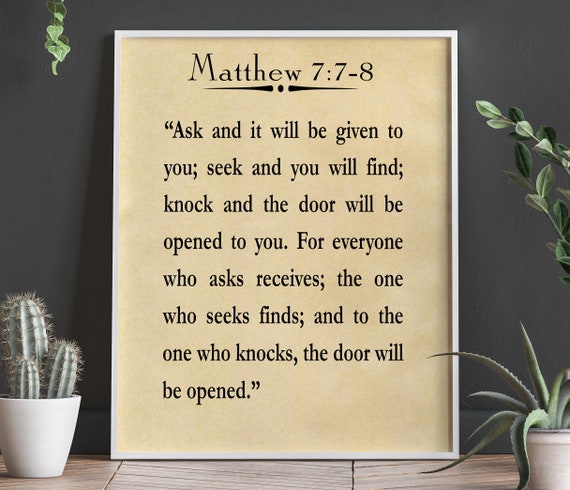 Matthew 7:7-8 Scripture Poster, Bible Wall Art