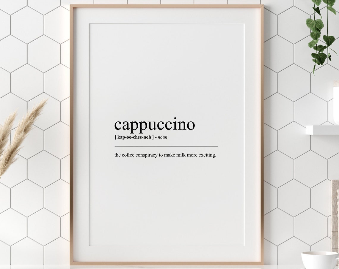 Cappuccino Funny Definition Coffee Dictionary Art Kitchen Poster