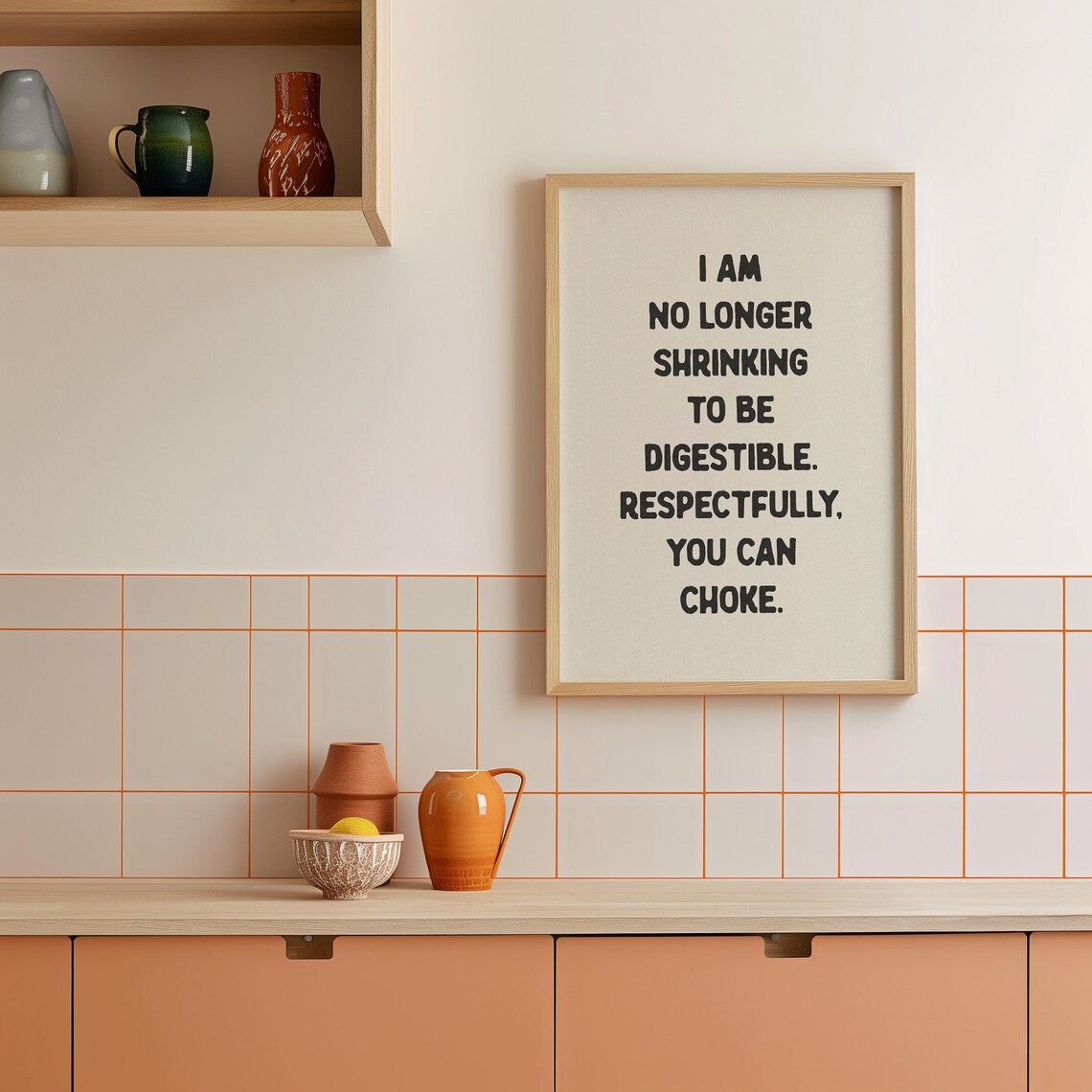 I Am No Longer Shrinking Poster, Sarcastic Decor - Image 4