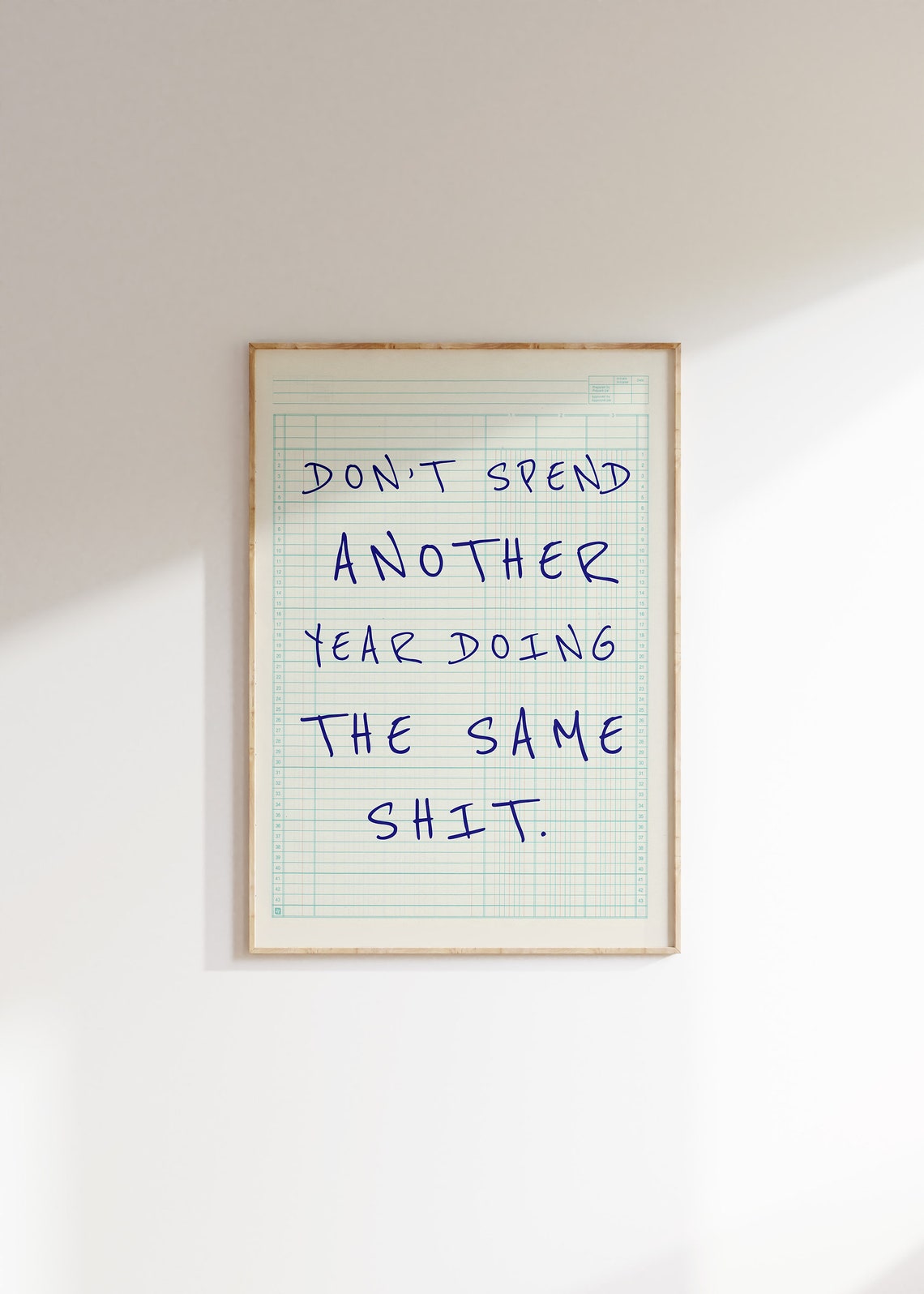 Do Not Spend Another Year Doing the Same Funny New Year Resolution Poster - Image 4