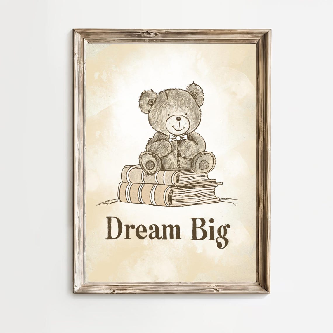 Dream Big Text Teddy Bear Sitting On Books Nursery Quote Poster