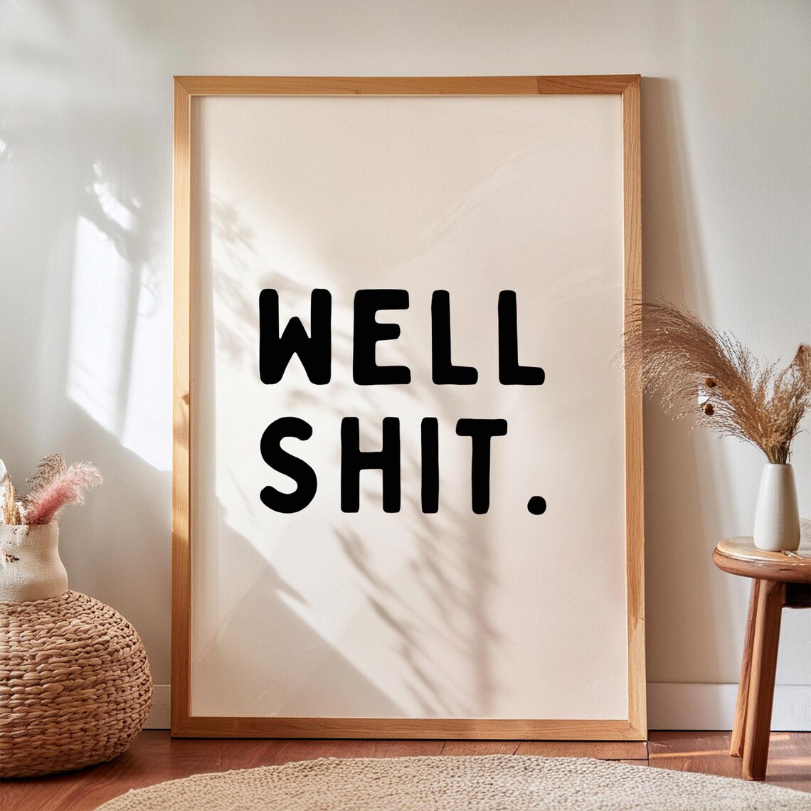 Funny Bathroom Quote Print, Minimalist Modern Decor