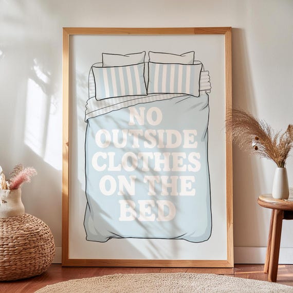No Outside Clothes Print Funny Bedroom Decor Minimalist Art Digital Download