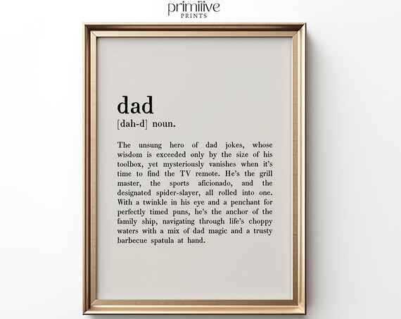 Dad Definition Print Dad Wall Art Dad Poster Fathers Day Gift Minimalist Dad Gift Funny Dad Wall Art 727