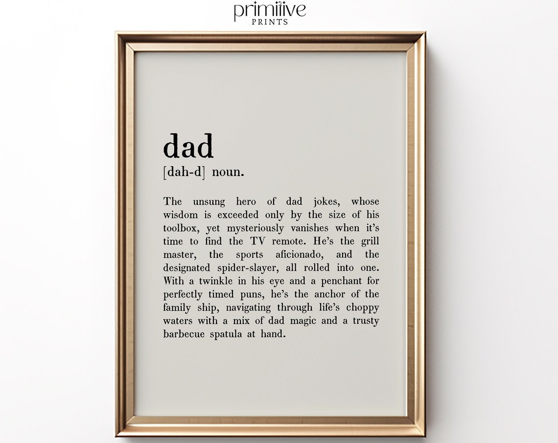 Dad Definition Print Dad Wall Art Dad Poster Fathers Day Gift Minimalist Dad Gift Funny Dad Wall Art 727