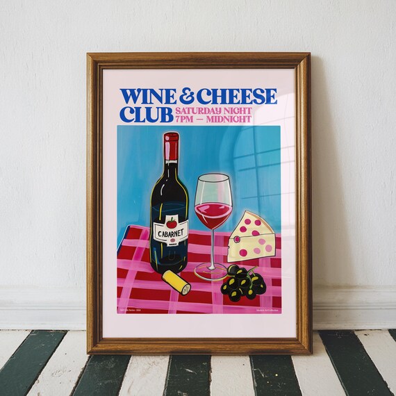 Wine and Cheese Club Saturday Night Fun Retro Cabernet Wall Poster