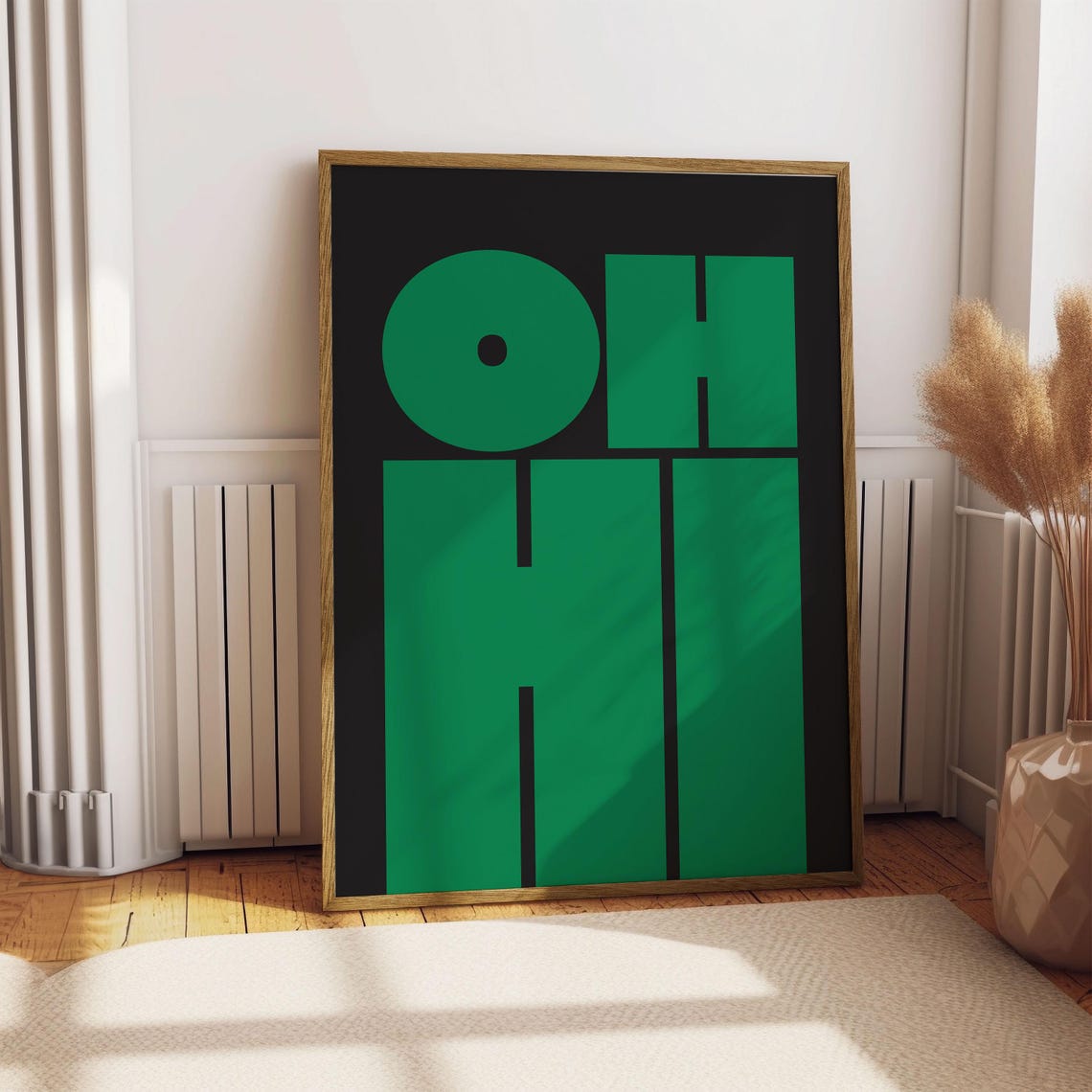 Oh Hi Green Black Bold Typography Fun Modern Gallery Wall Poster