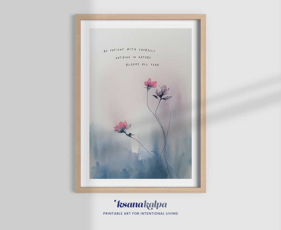 Be Patient With Yourself Butterfly Watercolor Art Print