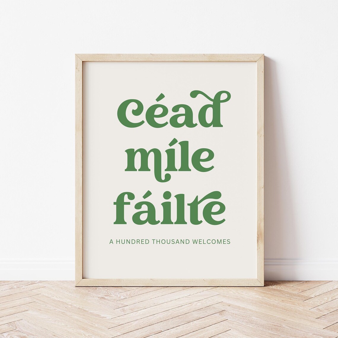 C ad M fale F e1ilte Ireland Welcome Sign, Irish Print