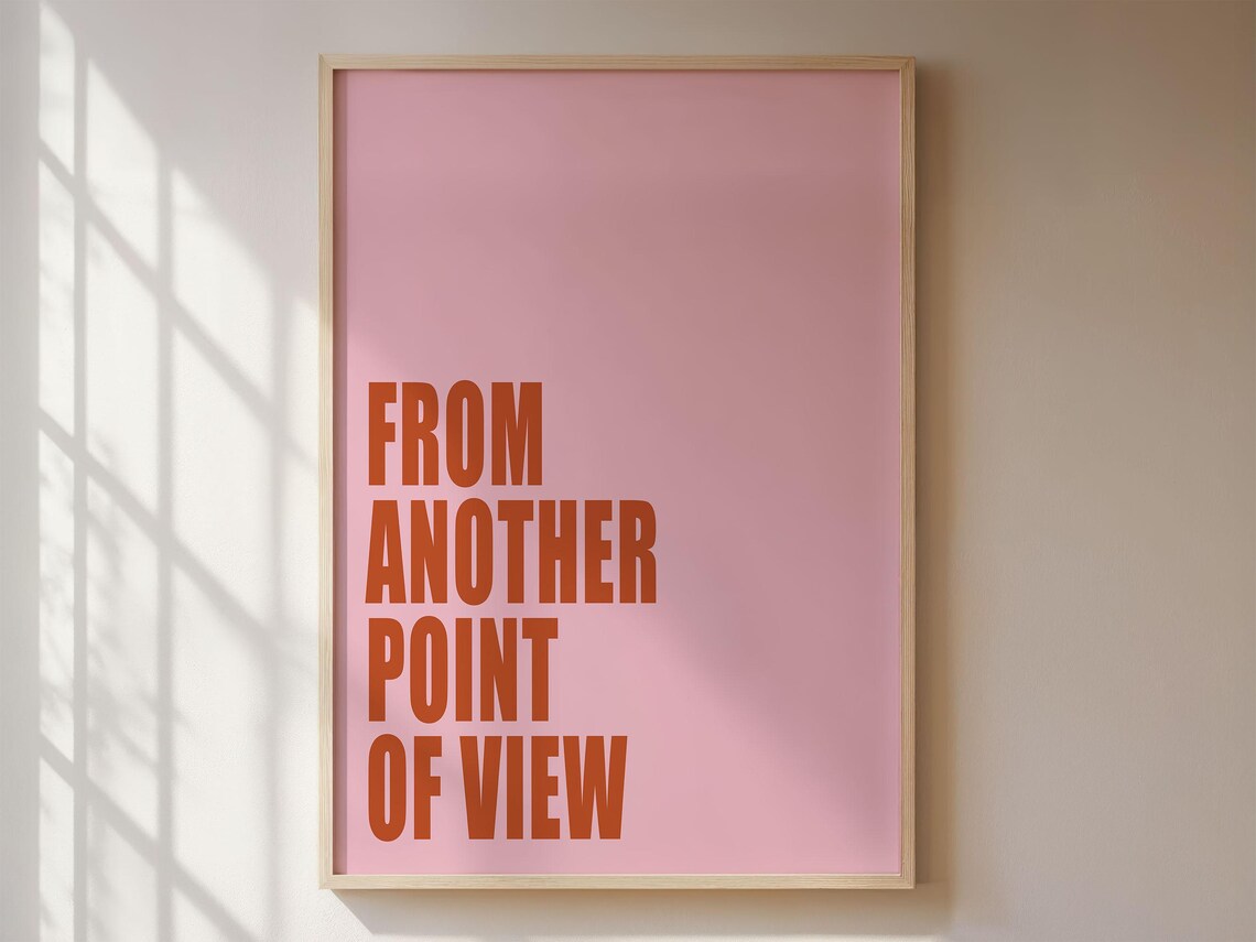 Dopamine Decor Typography, From Another Point If View