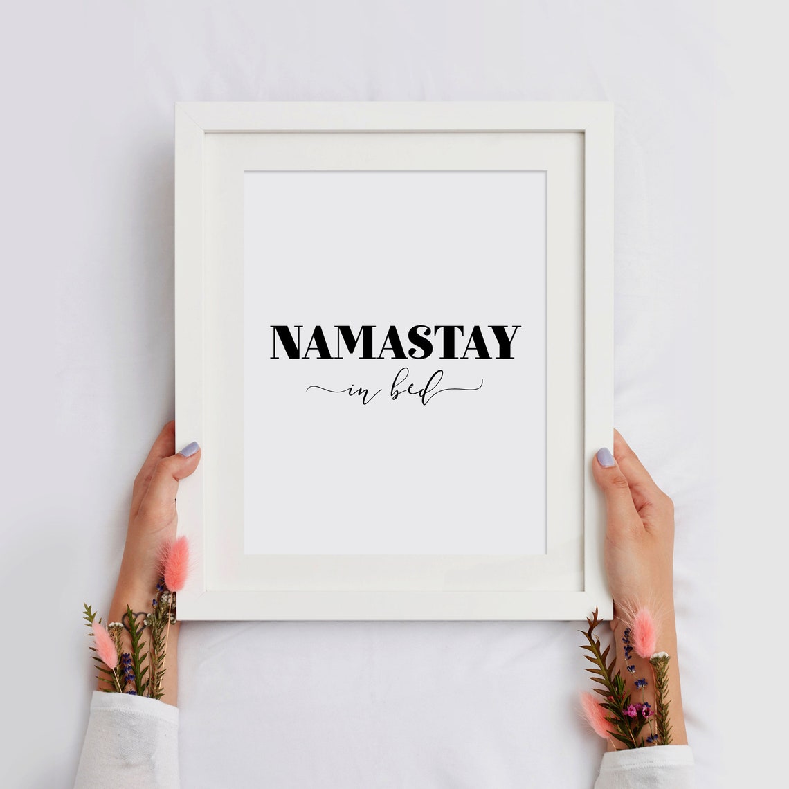 Namastay In Bed Funny Bedroom Quote Poster Cozy Minimalist Decor Sign - Image 2