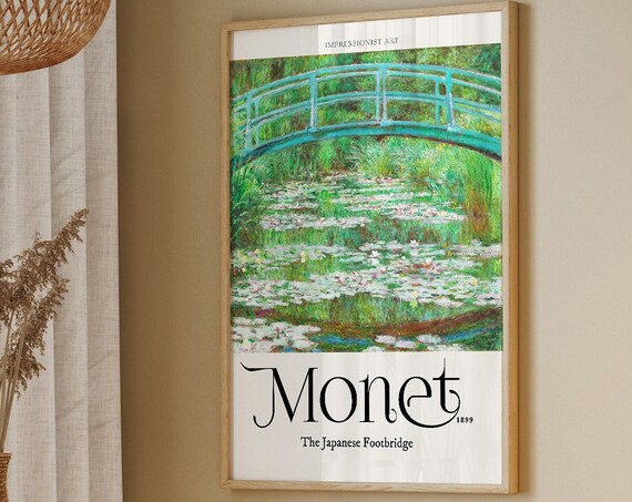 Monet Poster Monet Print The Japanese Footbridge Lilies Claude Monet Gifts Monet Exhibition Poster Art Gallery Print