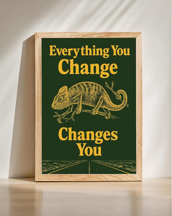 Inspirational Chameleon Print Vintage Style Motivational Wall Art Change Quote Everything You Changes