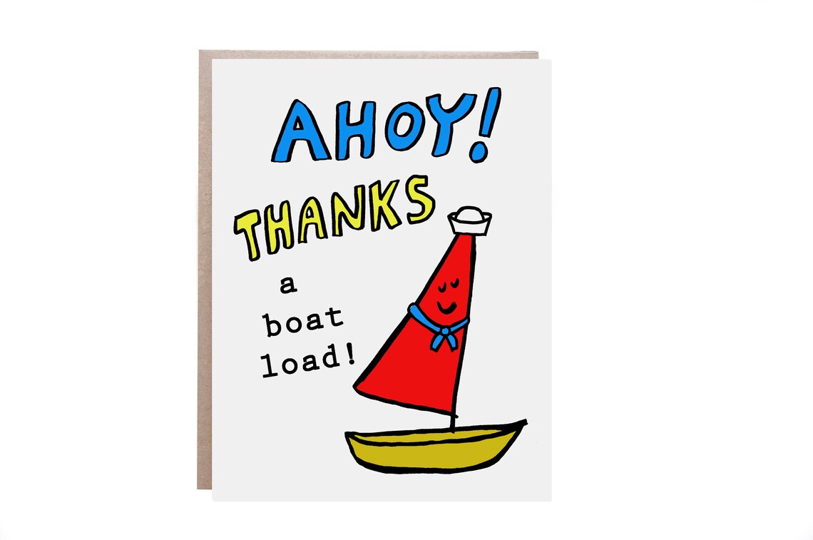 Ahoy Thanks a Boat Load Sailor Sailboat Nautical Thank You Card Print