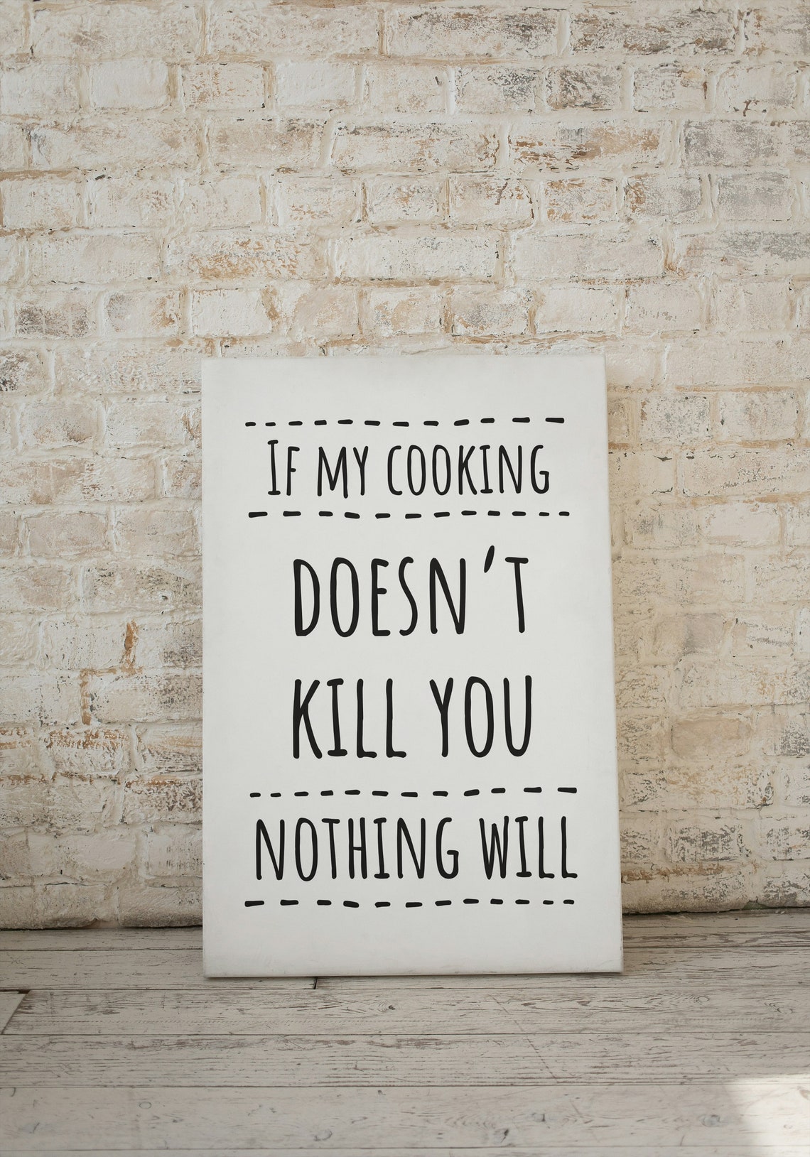If My Cooking Doesn't Kill You Nothing Will Funny Kitchen Poster - Image 3