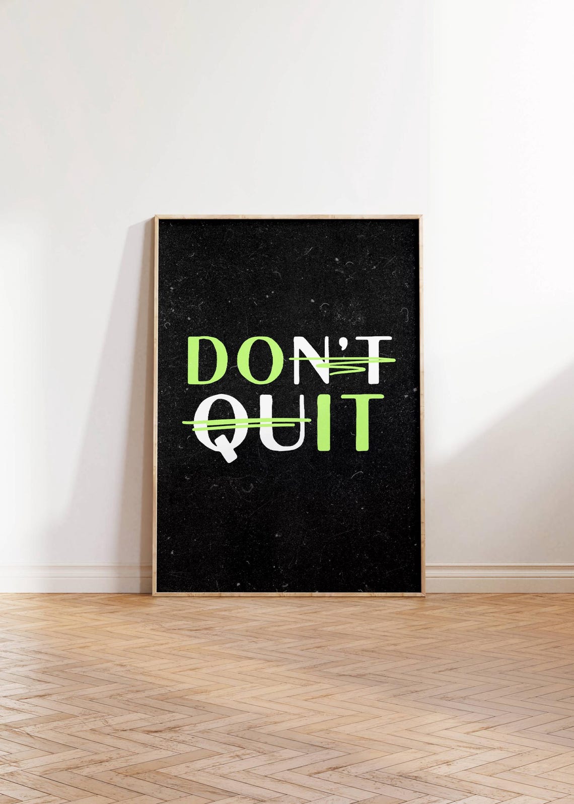 Dont Quit Bold Green Black Modern Motivational Typography Poster