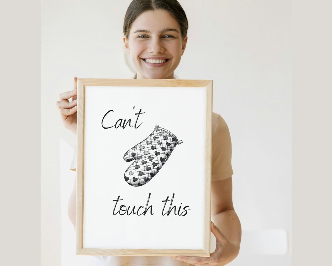 Cant Touch This Oven Mitt Funny Kitchen Quote Wall Decor Poster - Image 3