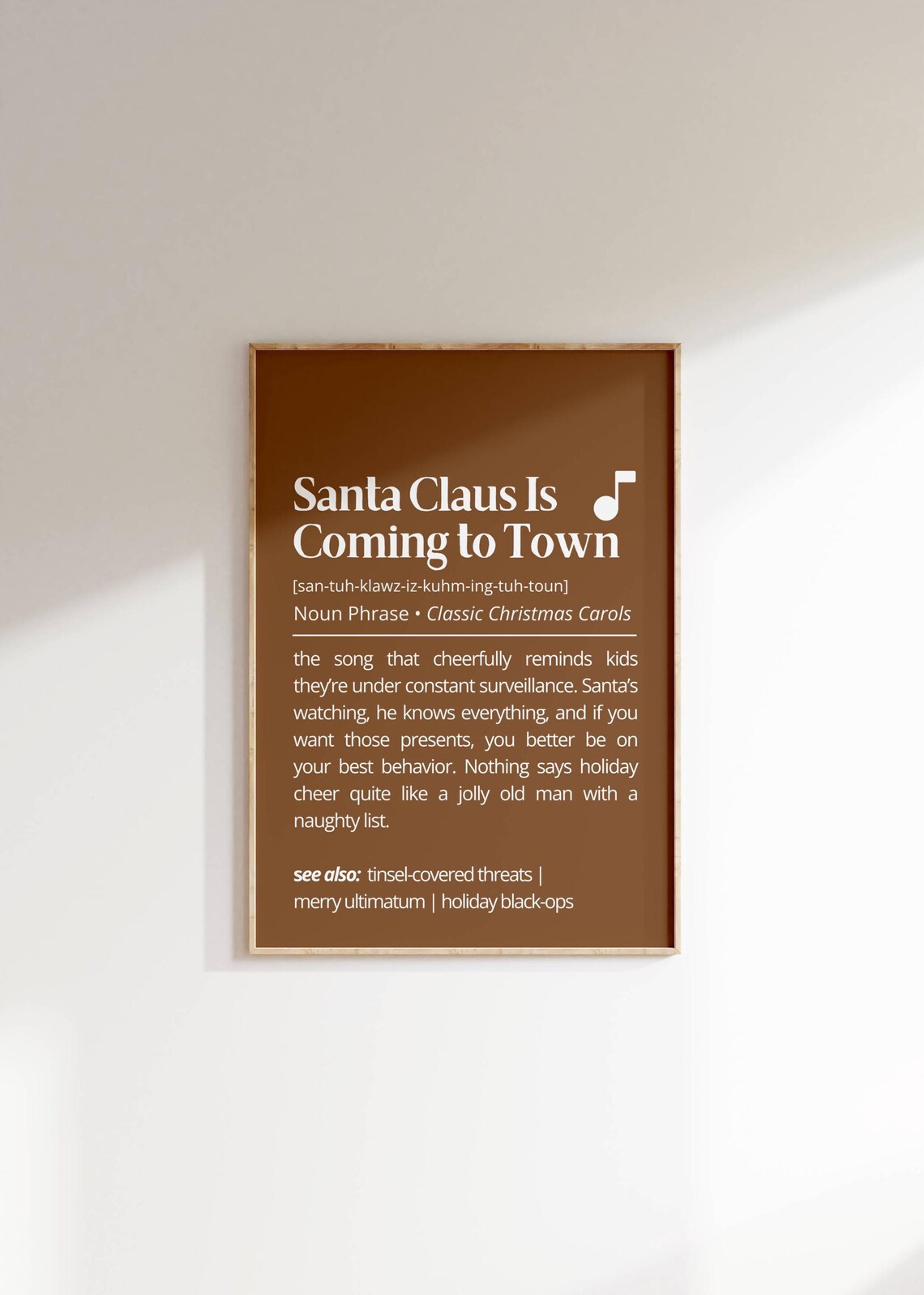Santa Claus Is Coming To Town Funny Christmas Carol Definition Poster