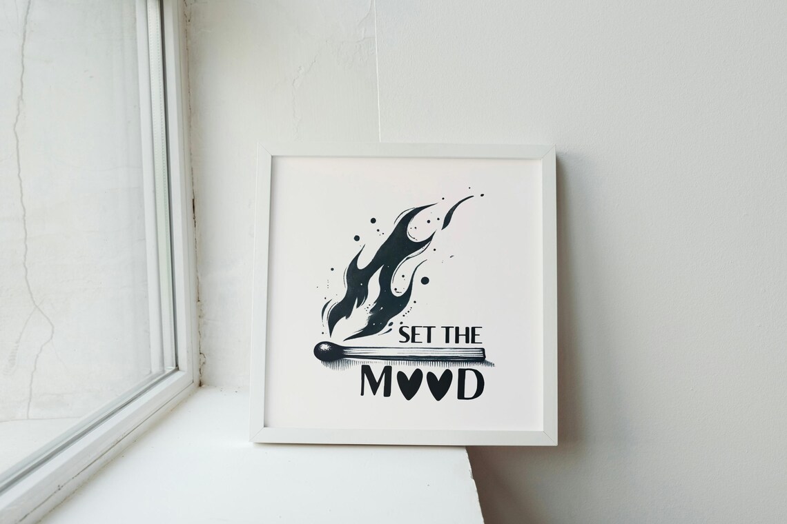 Set The Mood Romantic Matchstick Flame Heart Quote Wall Decor Poster - Image 2