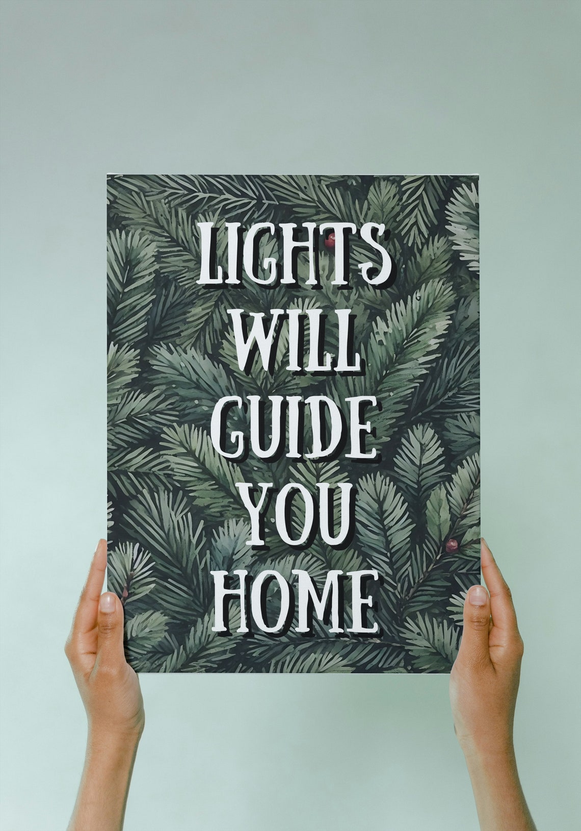 Lights Will Guide You Home Evergreen Branch Christmas Poster - Image 2