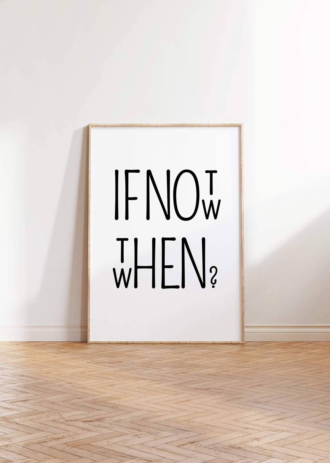 If Not Now Then When Minimalist Typography Art Print - Image 2