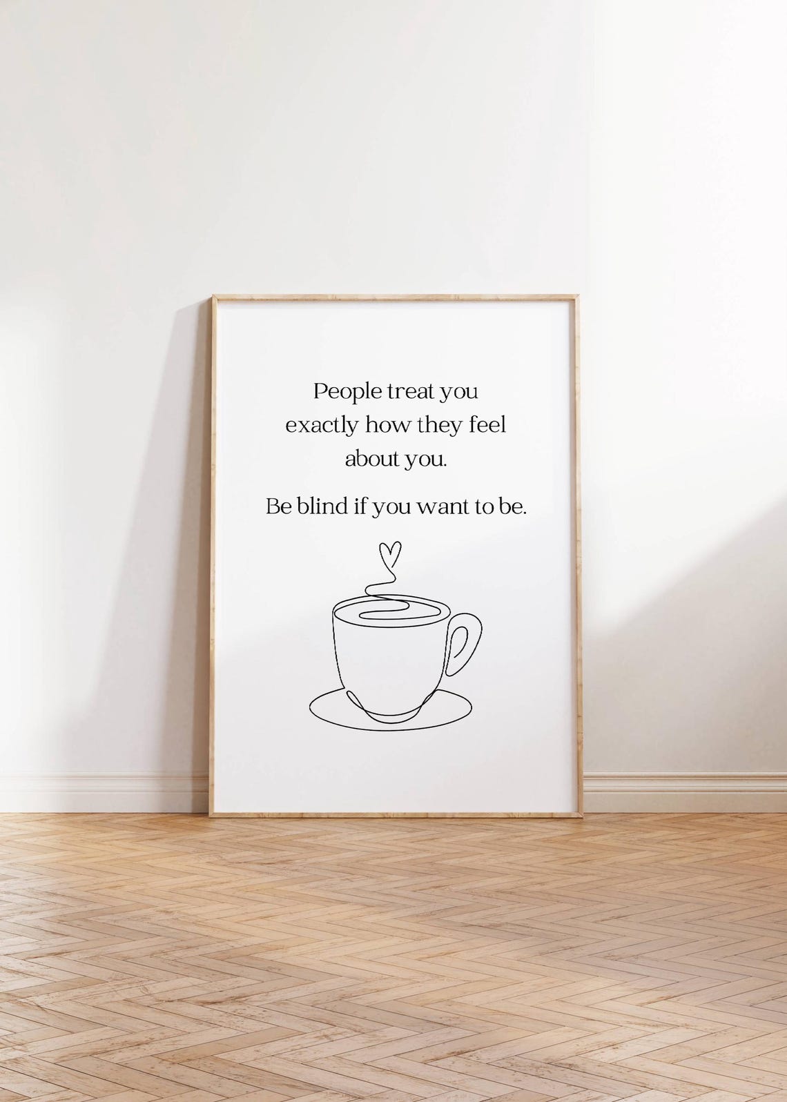 People Treat You Coffee Cup Line Art Self Respect Quote Poster - Image 3
