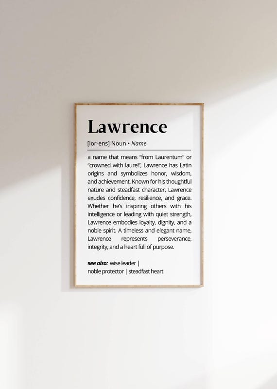 Lawrence Name Definition Wall Art Minimalist Personalized Typography Name Meaning Decorations Unique Gift For Him Poster Art Decor