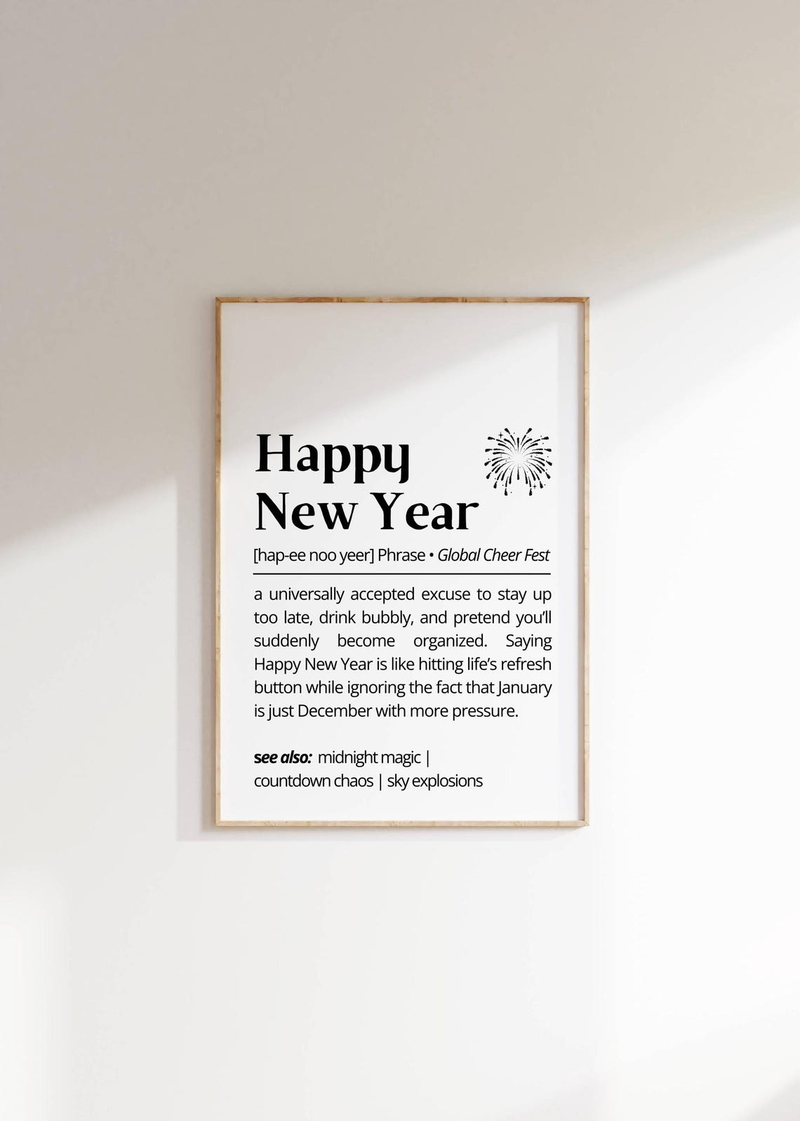 Funny Happy New Year Dictionary Definition Quote White Print