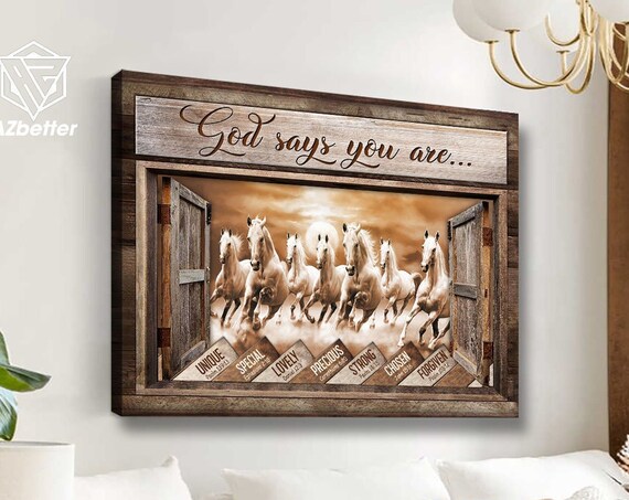 God Says You Are White Horses Running Through Barn Doors Faith Poster