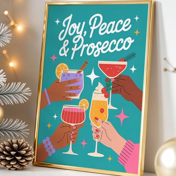 Joy Peace and Prosecco Christmas Cocktail Toast Retro Art Poster