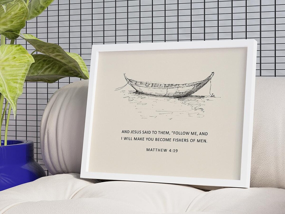 Follow Me And I Will Make You Fishers Of Men Matthew 4:19 Boat Sketch Poster - Image 3
