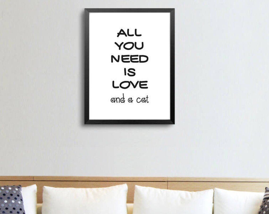 All You Need Is Love and a Cat Cute Paw Cat Lover Gift Poster - Image 2