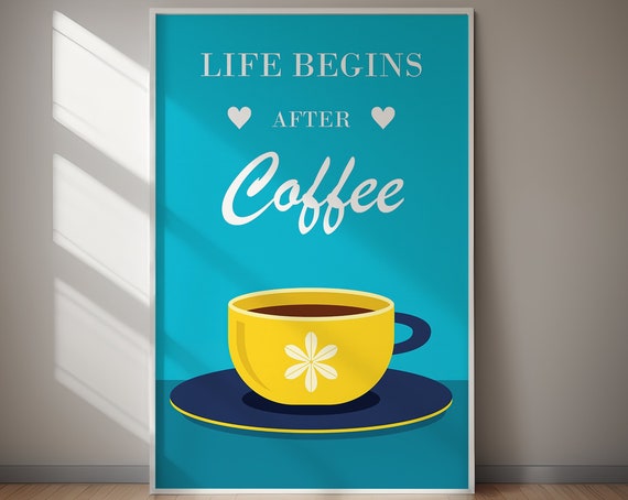 Life Begins After Coffee Poster Classic Art Vintage Art Coffee Lover Gift Gift For Her Gift For Him