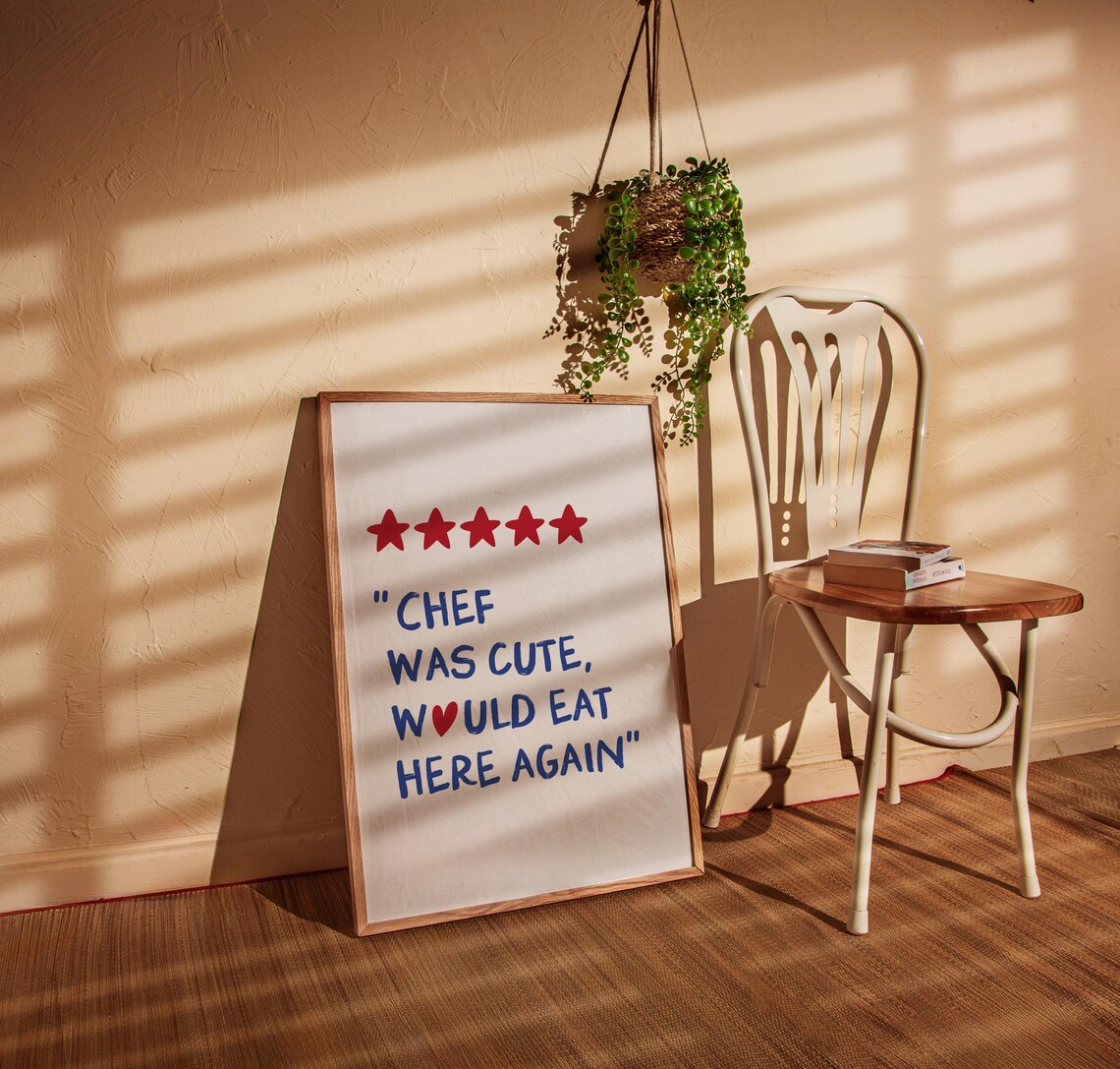 Chef Was Cute Would Eat Here Again Modern Kitchen Wall Art Eat Sign Cute Kitchen Decor Trendy Kitchen Print Maximalist Kitchen Blue Prints - Image 2