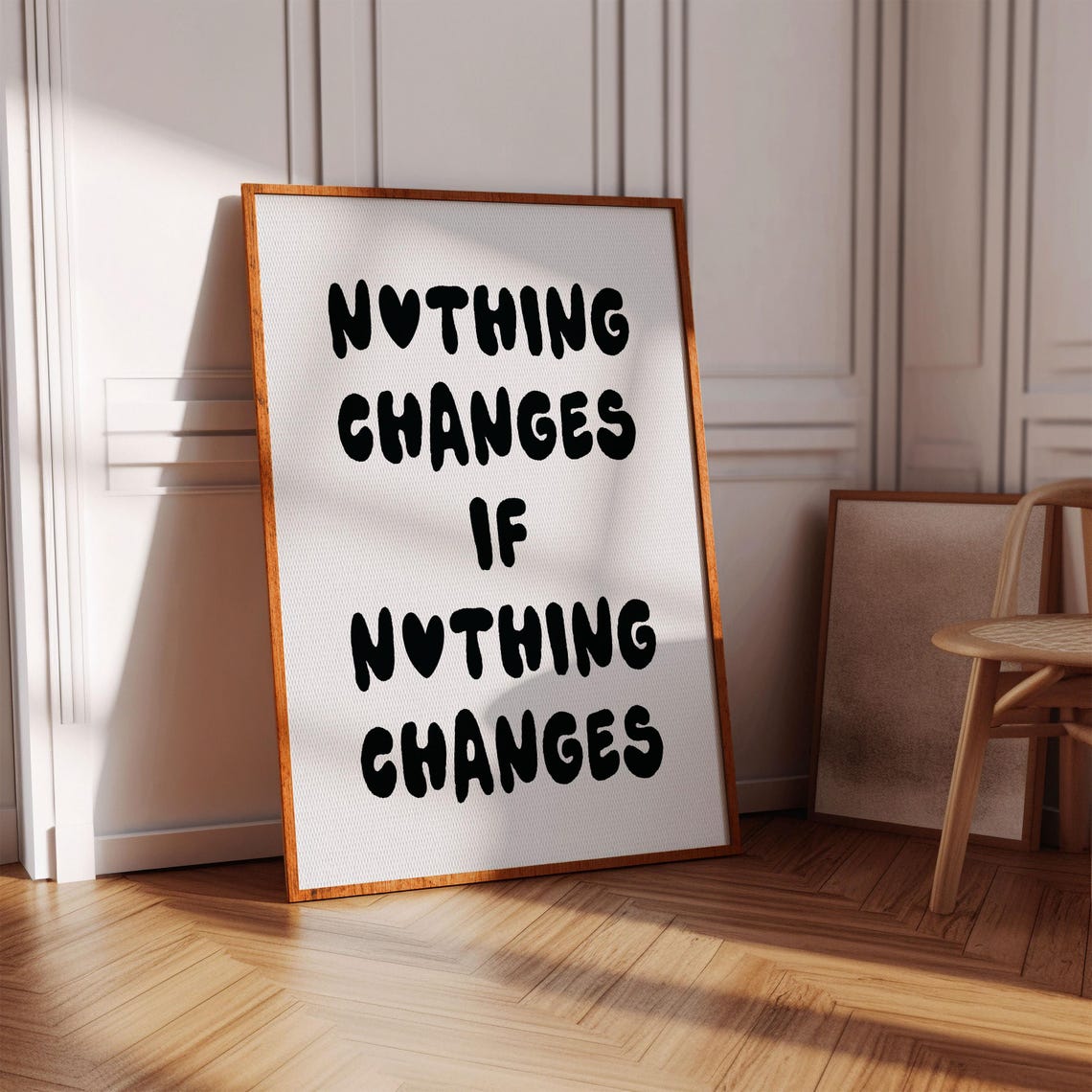 Nothing Changes If Nothing Changes Bold Motivational Quote Poster