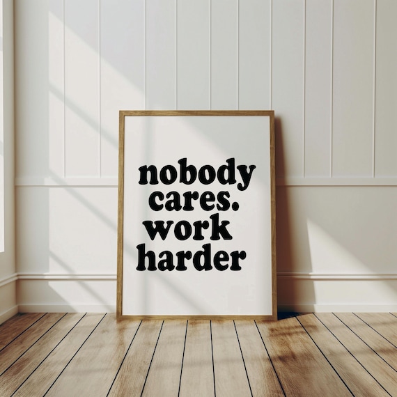 Nobody Cares Work Harder Fitness Posters For Home Gym Quote Print Office Wall Art Motivational Minimal Typography Prints