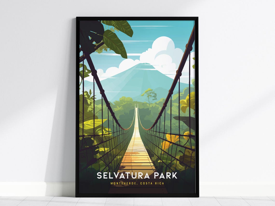 Selvatura Park Monteverde Cloud Forest Hanging Bridge Poster