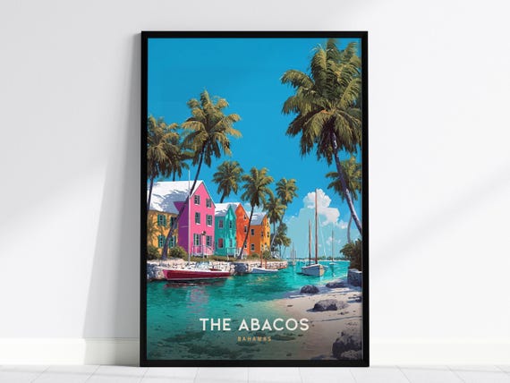 Abacos Bahamas Travel Poster Tropical Coastal Wall Art