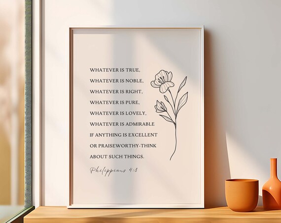 Philippians 48 Niv Whatever Is True Noble Bible Verse Wall Art Christian Scripture Print