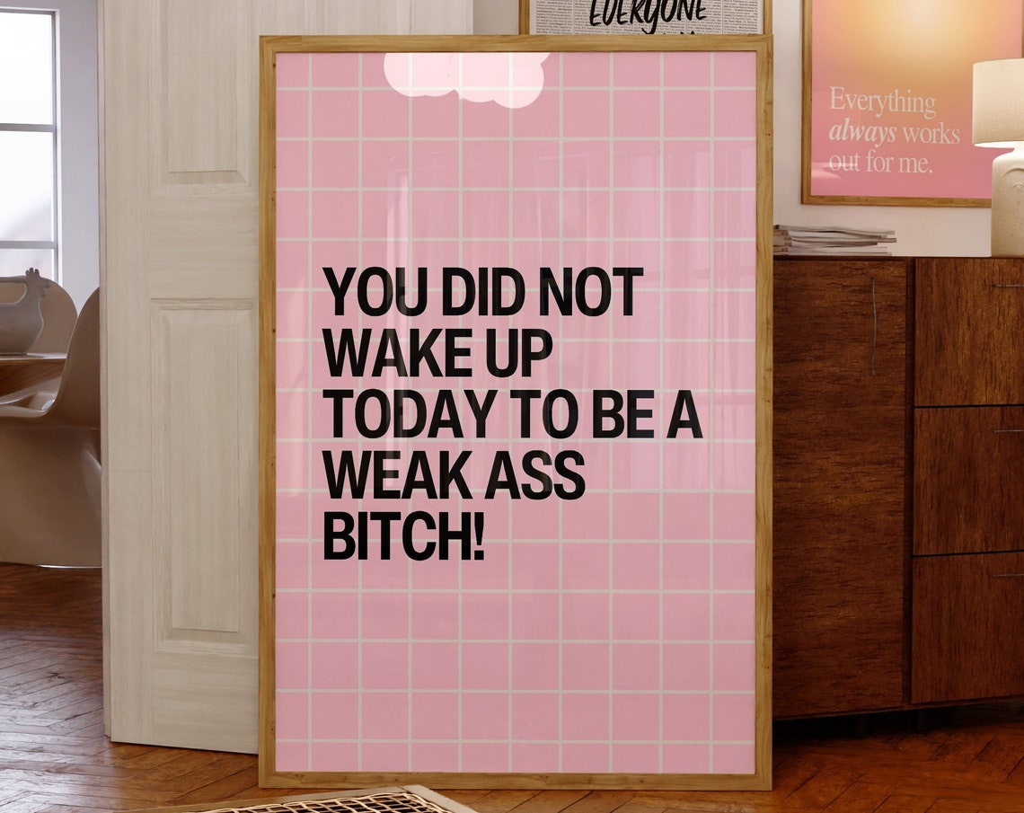Bold Sassy Pink Grid Typography Motivational Quote Wall Poster