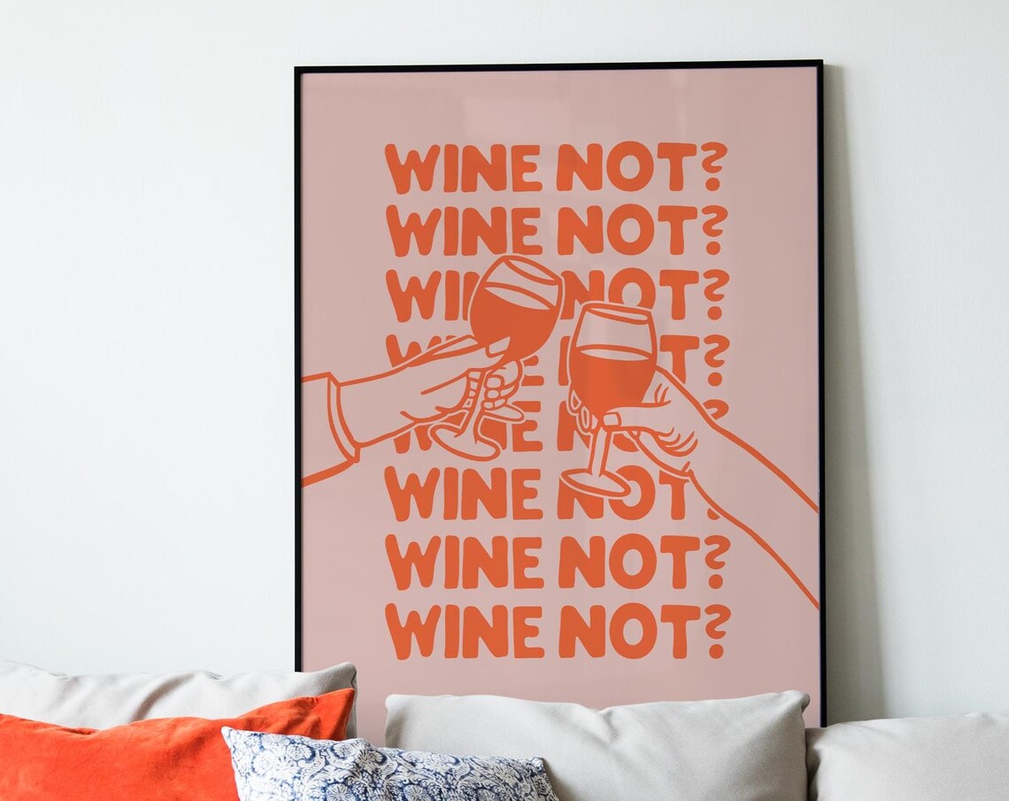 Orange on Pink Wine Not Retro Cheers Typography Party Poster