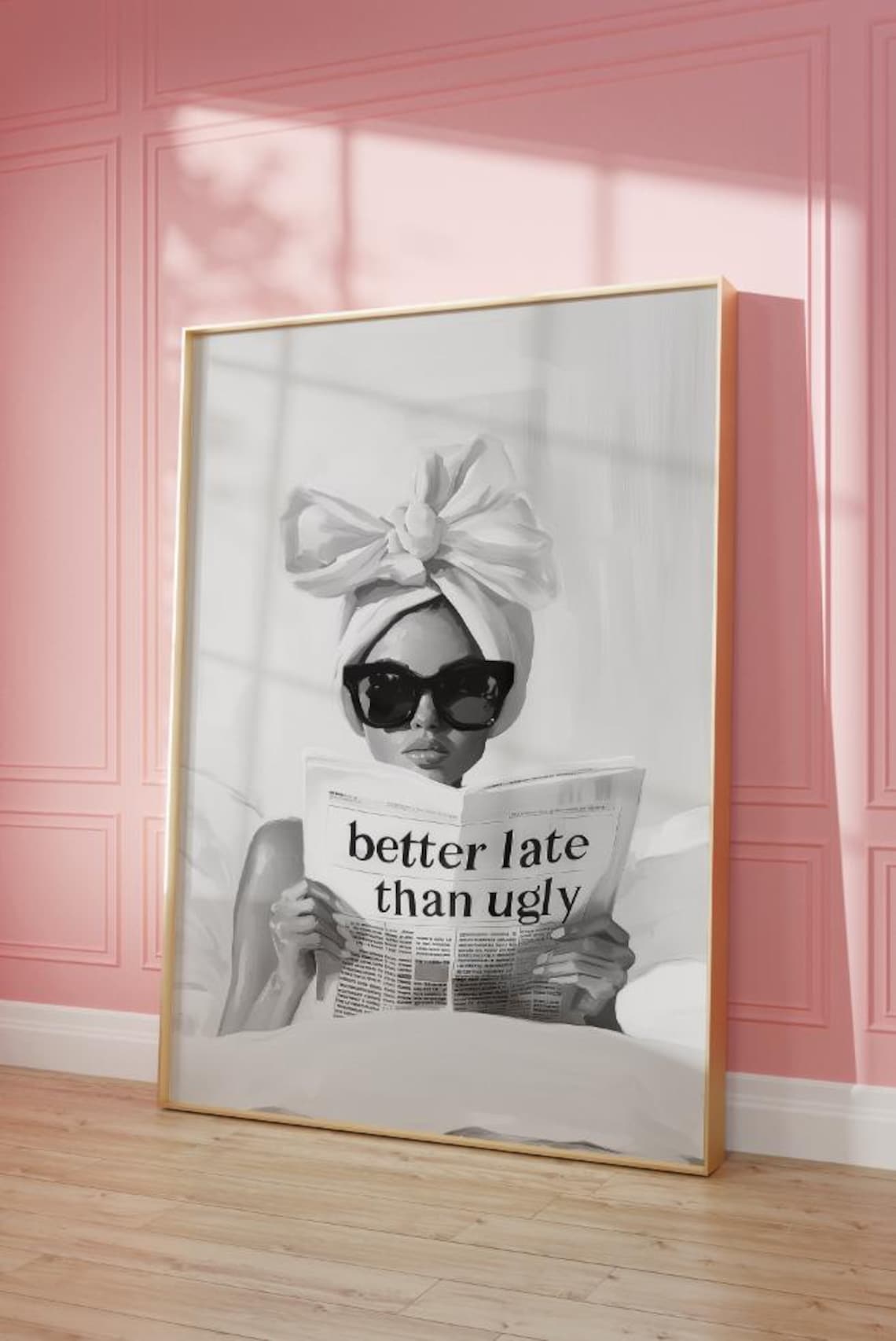 Better Late Than Ugly Newspaper Print, Retro Poster