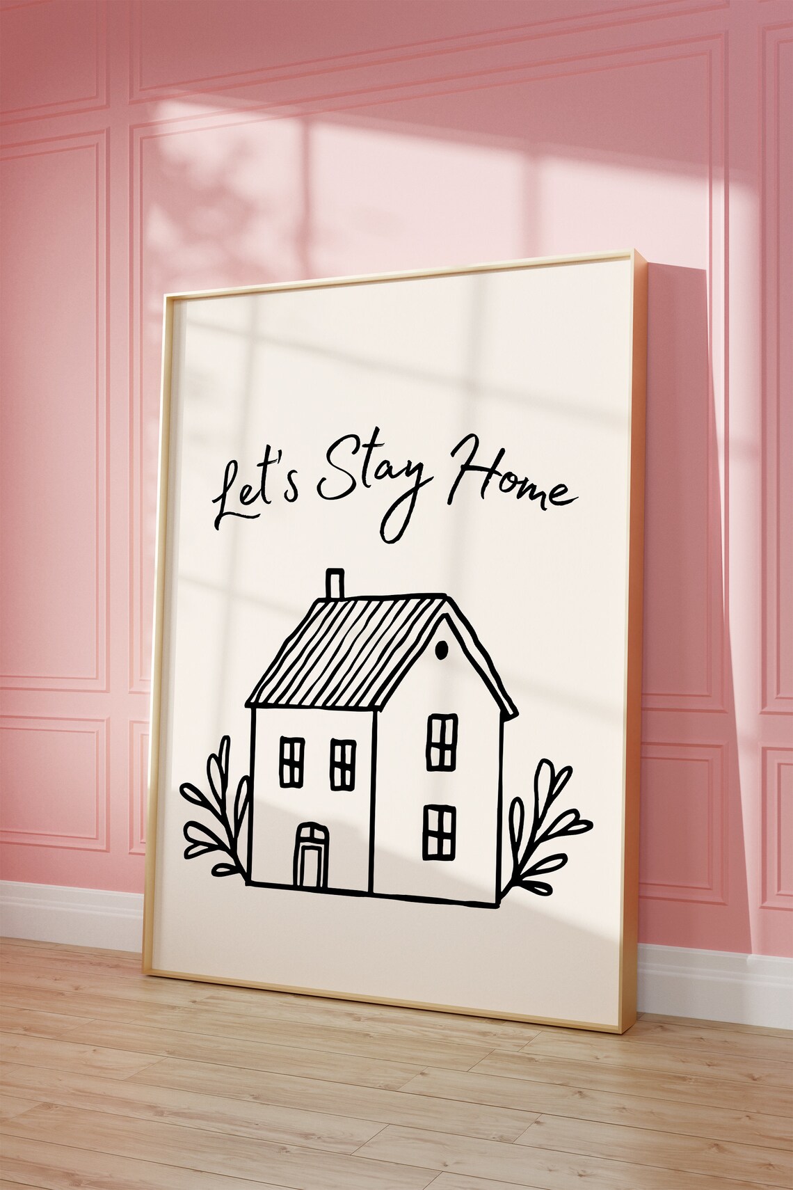 Lets Stay Home Cozy House Sketch Minimalist Quote Living Room Poster